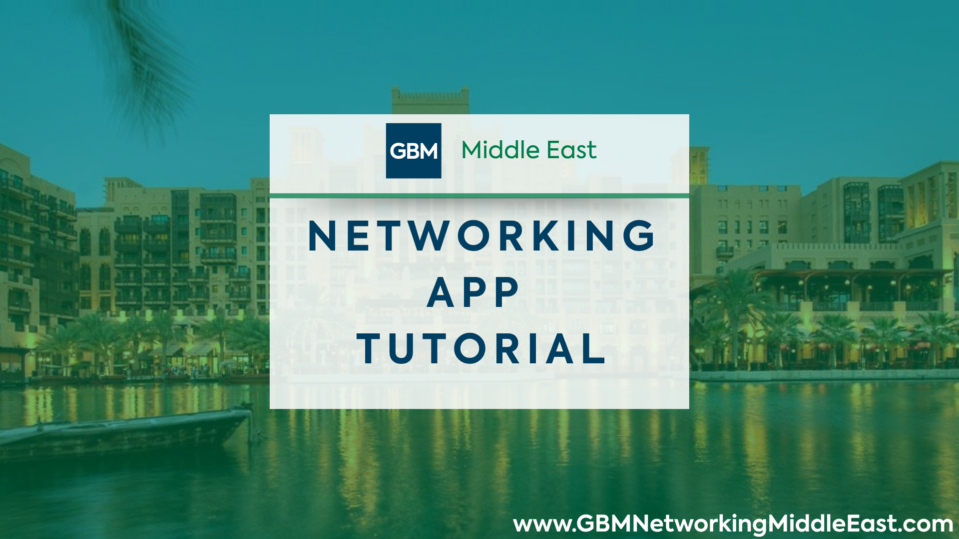 GBMM26 - NETWORKING APP TUTORIAL